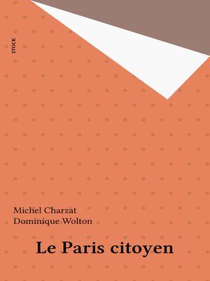 cover image of Le Paris citoyen